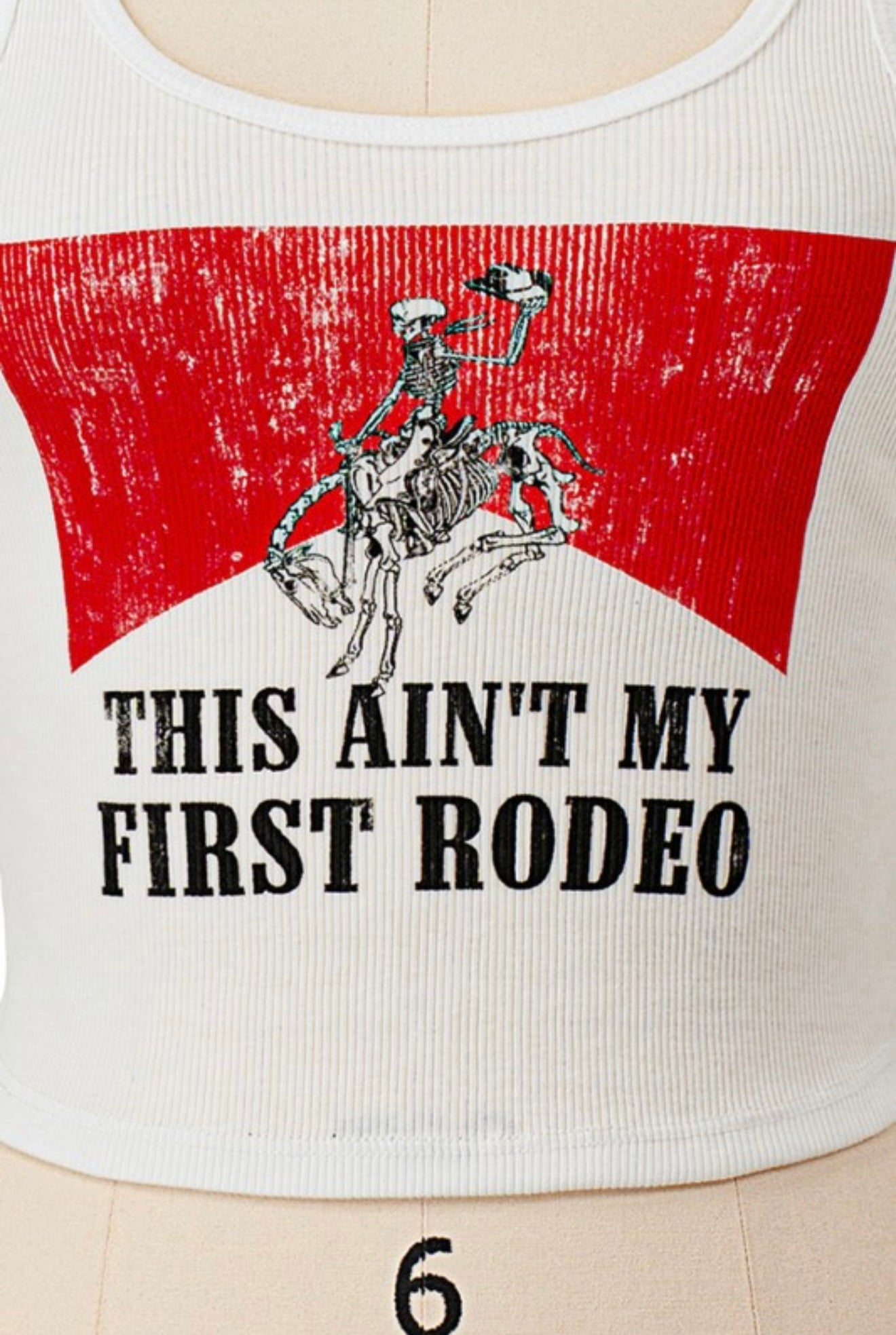 Ain't My First Rodeo Graphic Tank