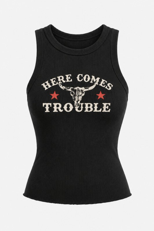 Here Comes Trouble Tank